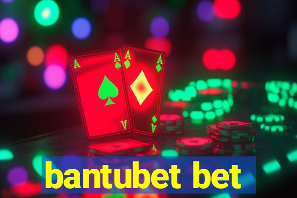 bantubet bet